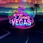 5 Times Vegas Slots